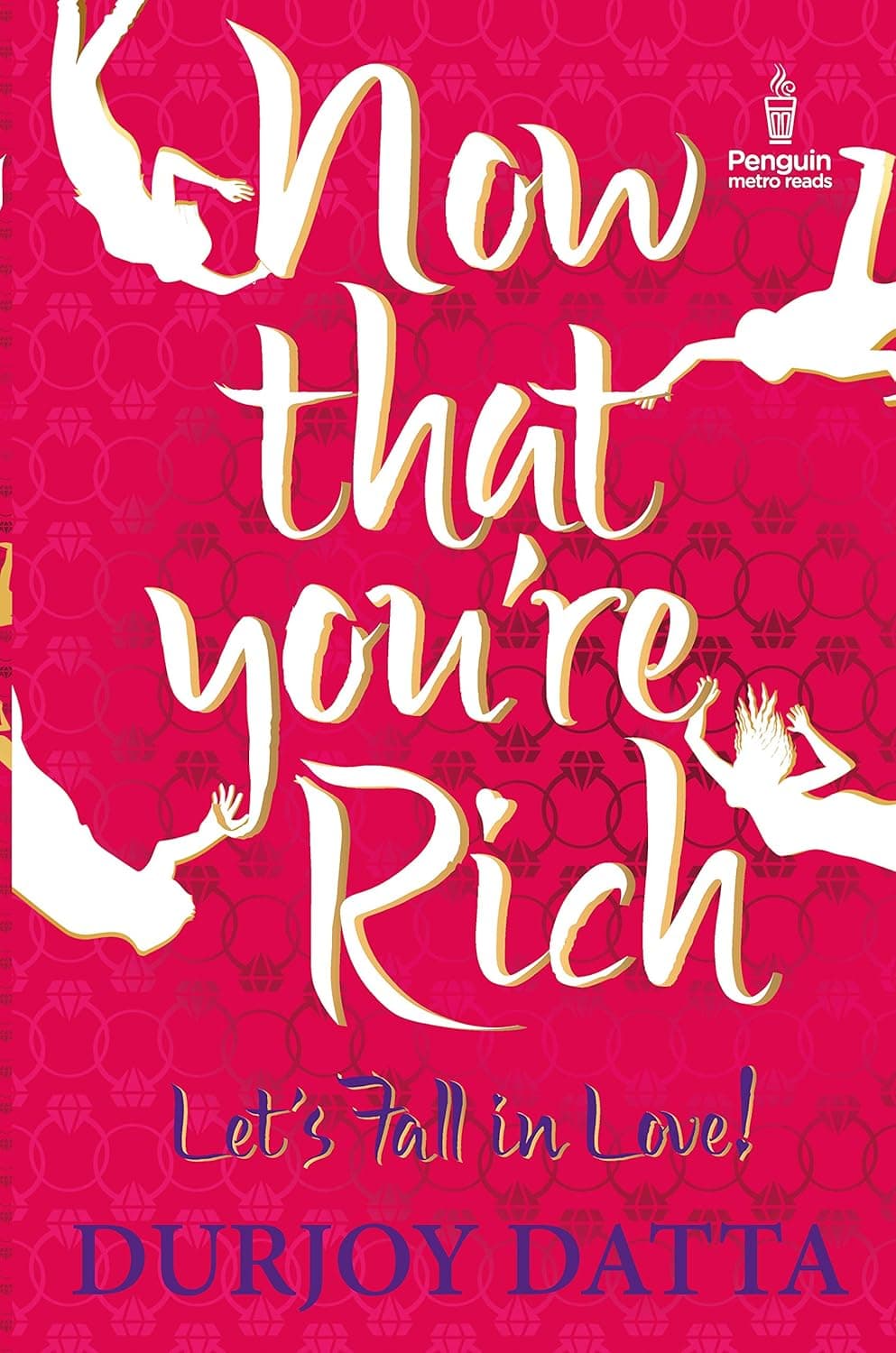 Now That You're Rich, Let's Fall In Love!
