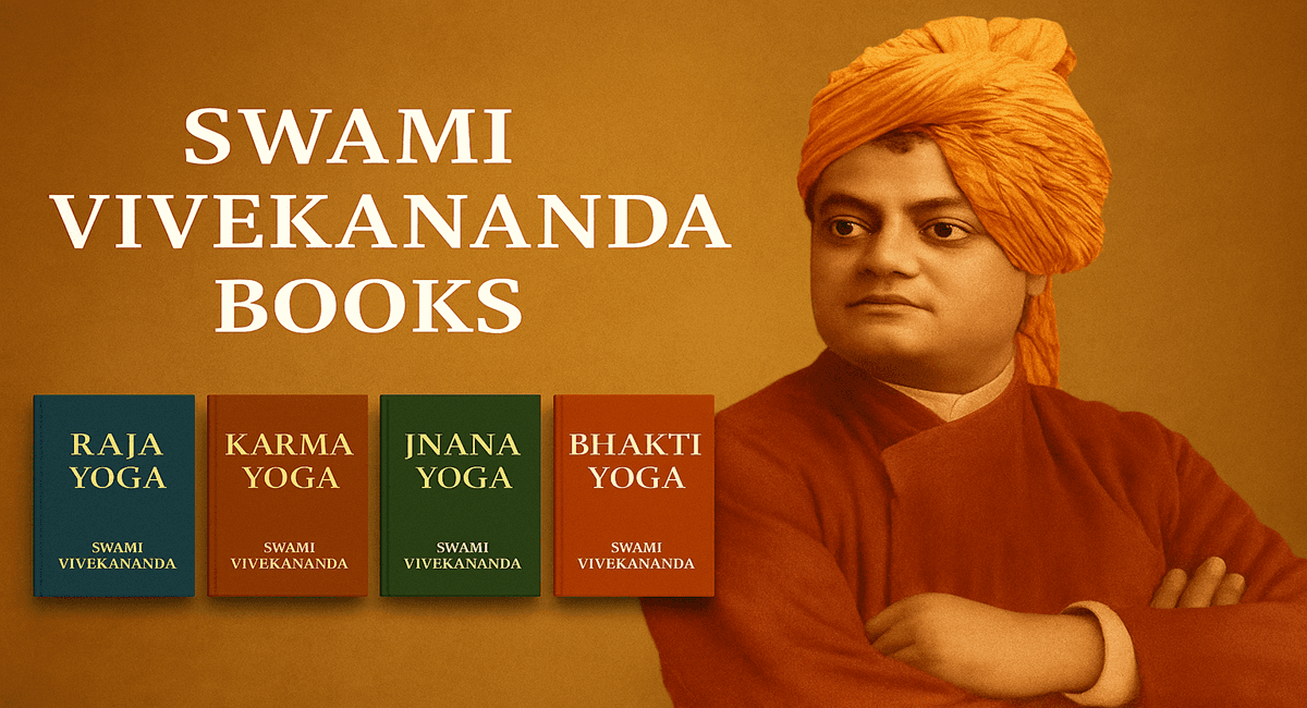 The Complete Guide to Swami Vivekananda's Books: Essential Spiritual Literature