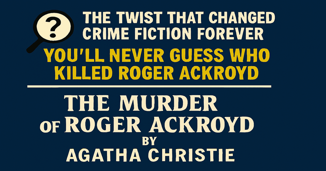 This 1926 Mystery Trick Still Shocks Readers Today (And Publishers HATED It)