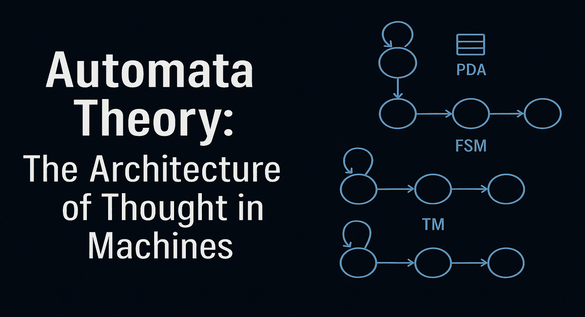 Automata Theory: A Complete Guide to Understanding Computational Models