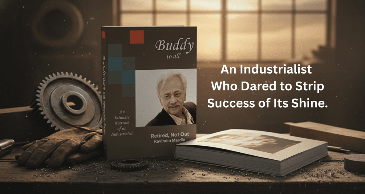 The Industrialist Who Dared to Tell the Whole Truth: Inside Ravindra Mardia's "Buddy to All"