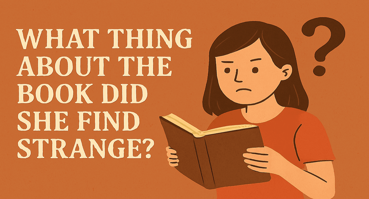 5 Shocking Things Margie Found Strange About Books That Will Surprise You!